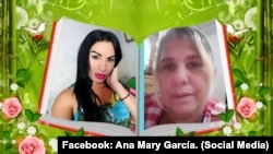 La presa política, Brenda Díaz (izquierda) y su madre, Ana Mary García (derecha). (Facebook: Ana Mary García)