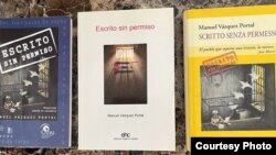 "Escrito sin permiso", de Manuel Vázquez Portal. (Foto: Cortesía del autor)