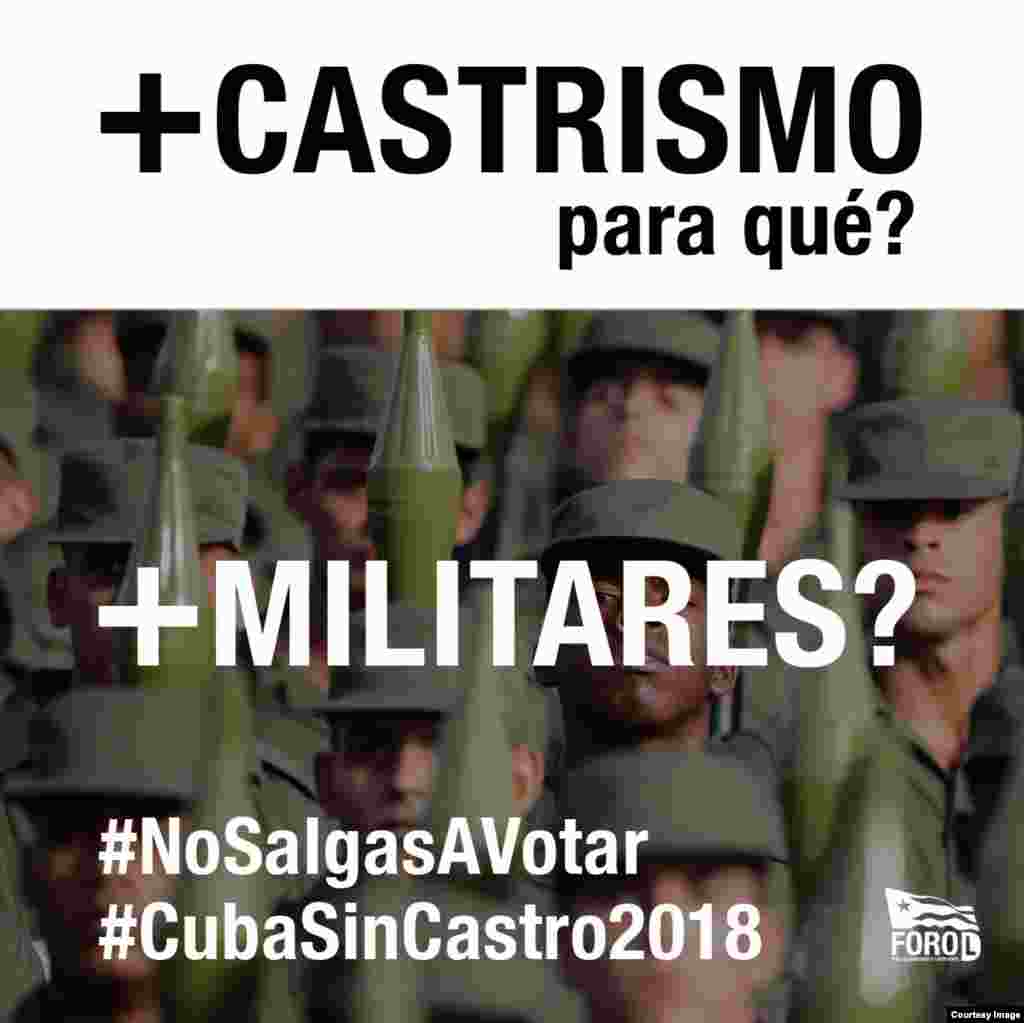 + Castrismo para qué? +Militares.