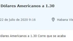 "Corre que se acaba", dice en un clasificado alguien que ofrece 29.000 pesos cubanos por mil dólares estadounidenses.