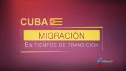 Cuba: Migración en tiempos de transición